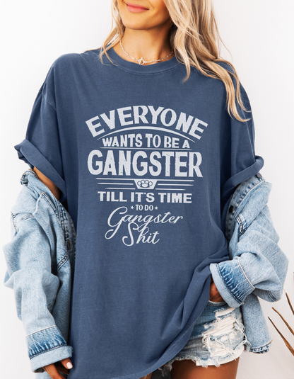 Gangster shit graphic tshirt