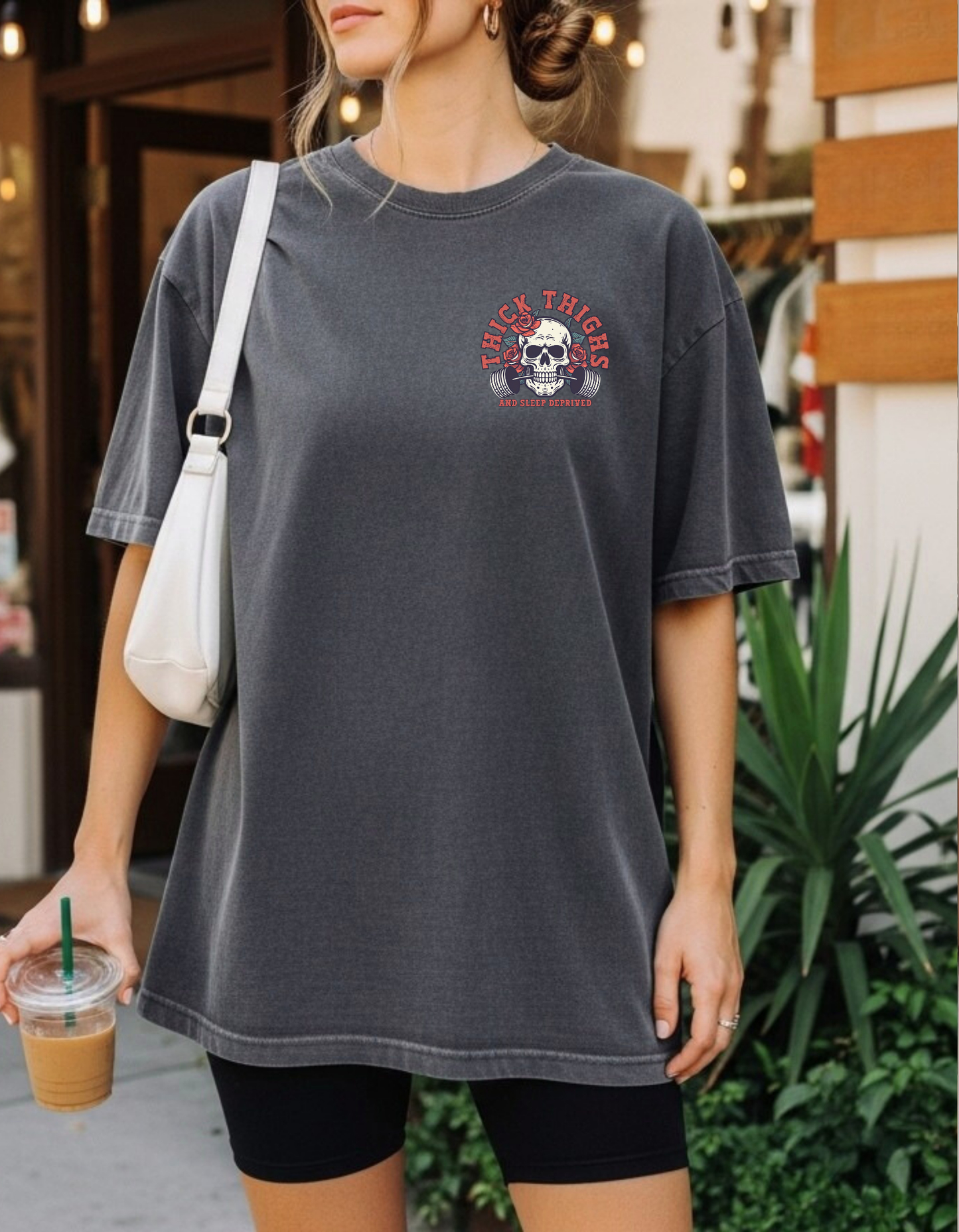 Thick thighs & sleep deprived Graphic Tee