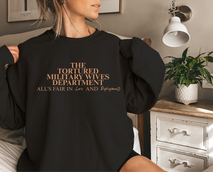 Tortured Military Wives Department Crewneck (pre-order)