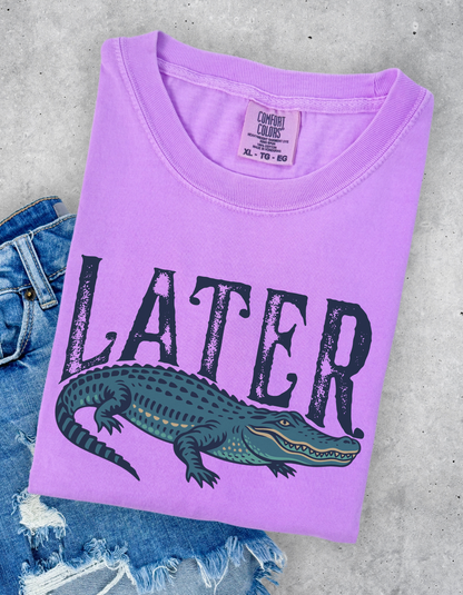 Later Gater Graphic Tee