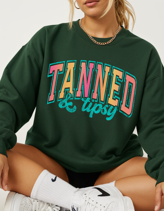 Tanned and Tipsy Crewneck Sweater