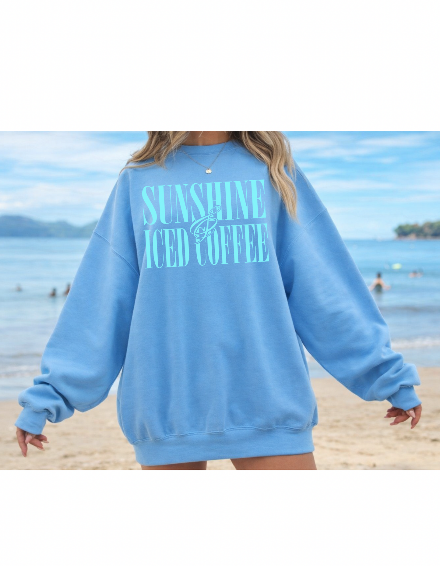 Sunshine & Iced Coffee Crewneck Sweater