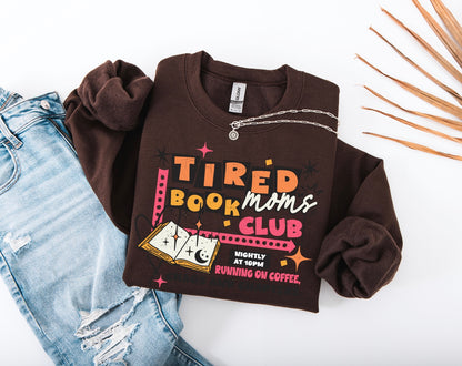 (PRE-ORDER) Tired Moms Book Club Crewneck Sweater
