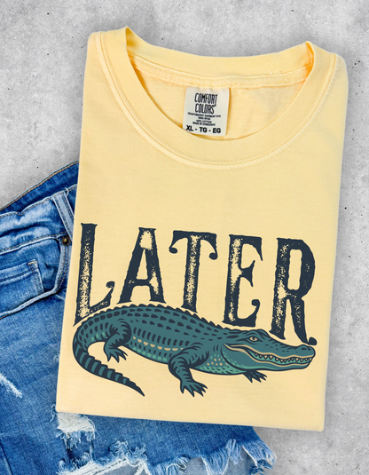 Later Gater Graphic Tee
