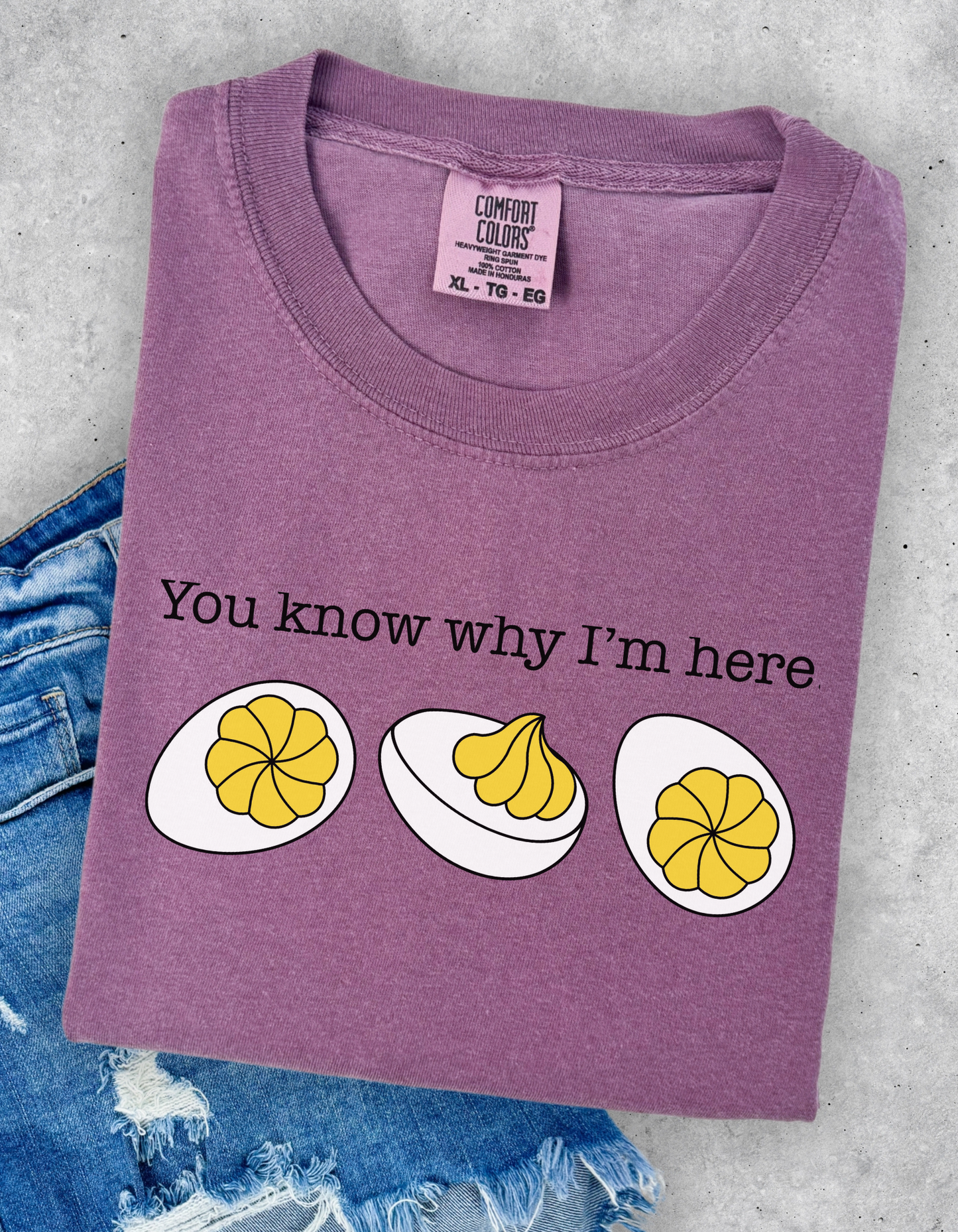 You Know Why I’m Here Graphic Tee