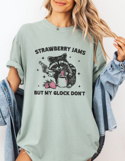 Strawberry Jams but my Glock don’t tshirt