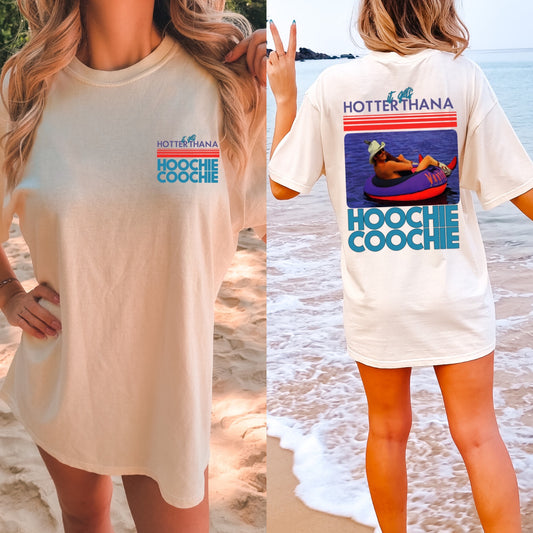 Hotter than a hoochie Coochie graphic tee
