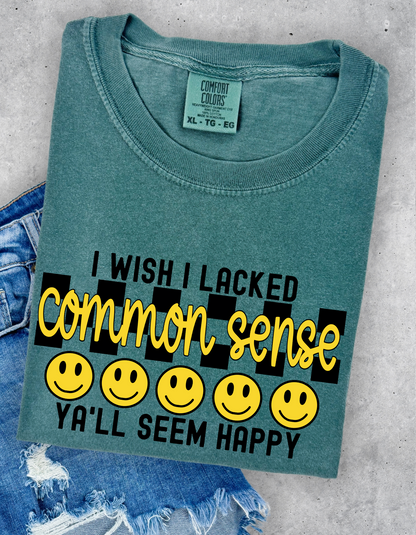 Common Sense Tshirt