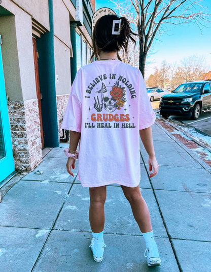 I believe in holding grudges Tee