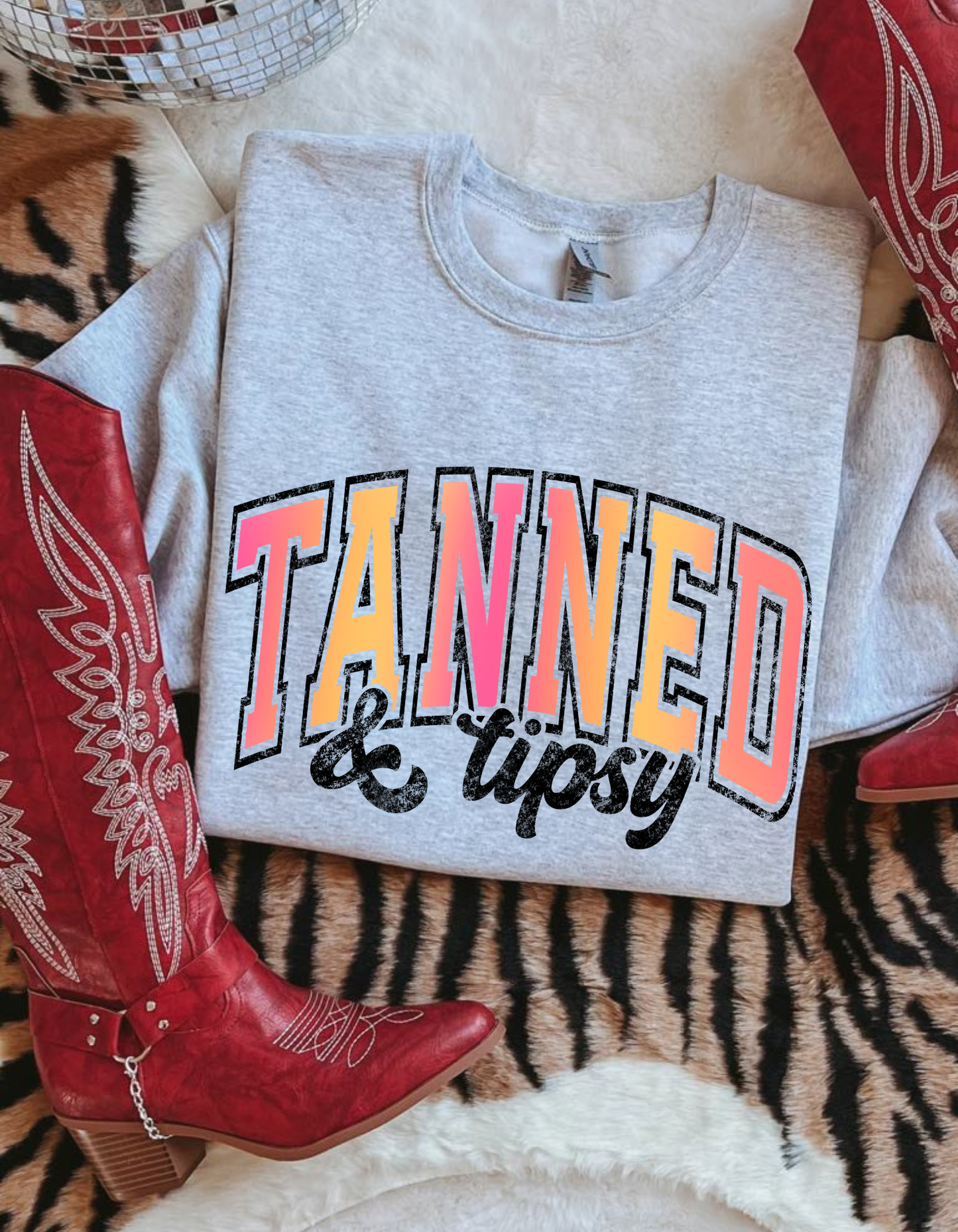 Tanned and Tipsy Crewneck Sweater