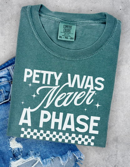 Petty Was Never A Phase Graphic Tshirt