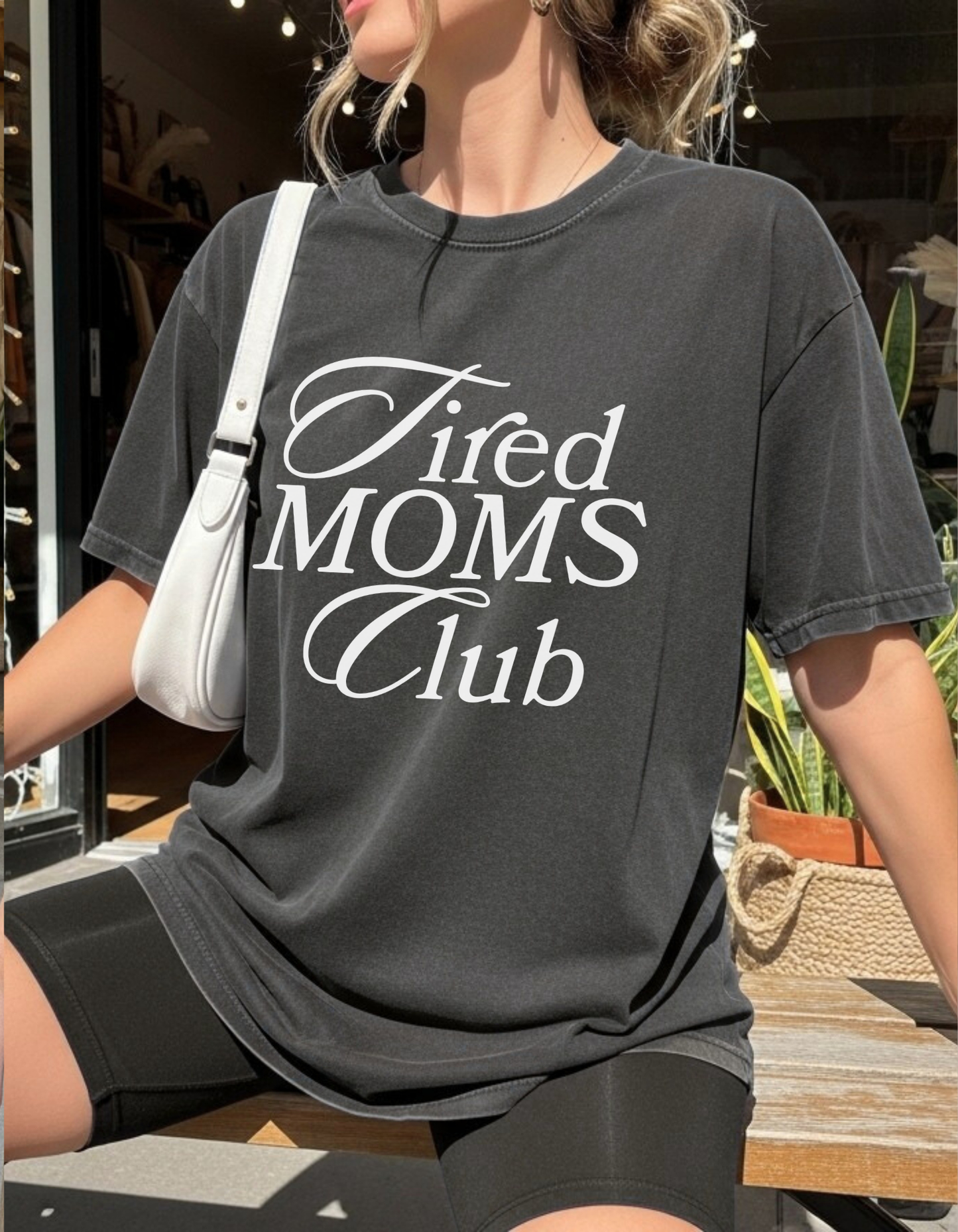 Tired Moms Club Graphic Tee